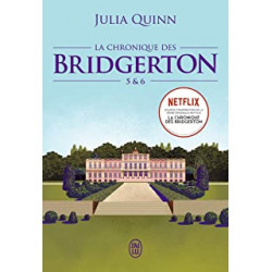 La chronique des Bridgerton: Tomes 5 & 6 de Julia Quinn et Cécile Desthuilliers