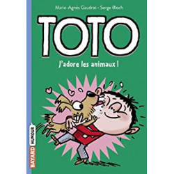 Toto, Tome 01: Toto, j'adore les animaux9791036326967