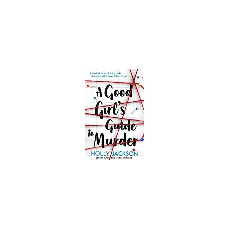 A Good Girl's Guide to Murder by Holly Jackson9781405293181