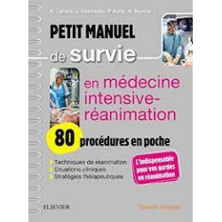 CAMPUS PETIT MANUEL DE SURVIE EN MEDECINE INTENSIVE-REANIMATION : 80 PROCEDURES EN POCHE -  LEROLLE NICOLAS9782294763083