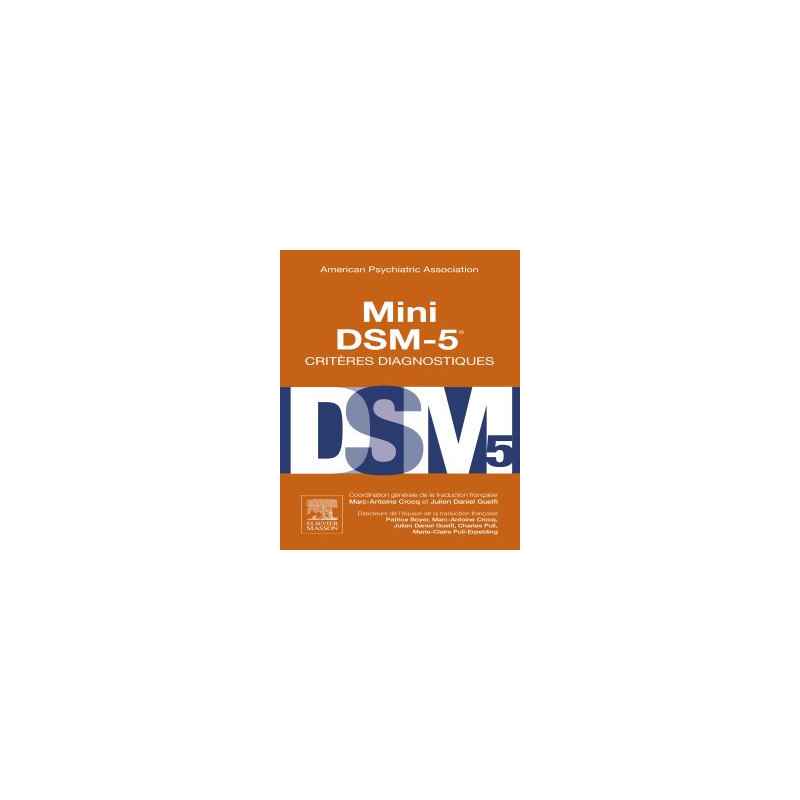 CAMPUS MINI DSM 5 CRITERES DIAGNOSTIQUES - AMERICAN PSYCHIATRIC