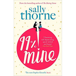 99% Mine by sally thorne