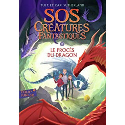 SOS Créatures fantastiques: Le Procès du dragon-Le procès du dragon (2)9782075133319