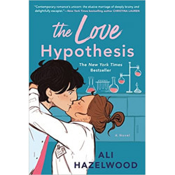 The Love Hypothesis – Ali Hazelwood VERSION ANGLAIS9781408725764