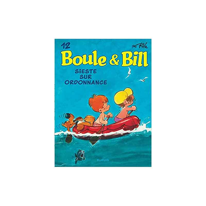 Boule et Bill - Tome 12 - Sieste sur ordonnance9791034743353