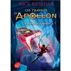 Les travaux d'Apollon - Tome 5: La dernière épreuve de Rick Riordan9782017171584