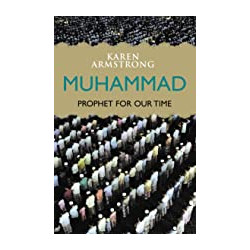 Muhammad: Prophet for Our Time . by Karen Armstrong