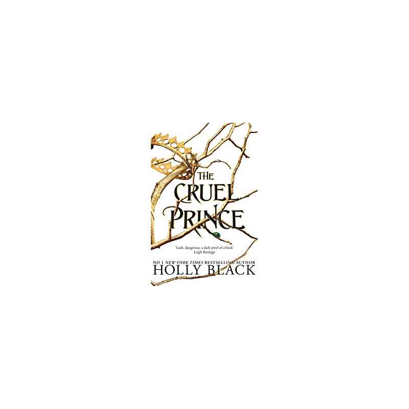 The Cruel Prince (The Folk of the Air) by Holly Black ( paperback )9781471407277