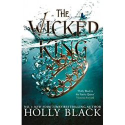 The Wicked King. by Holly...