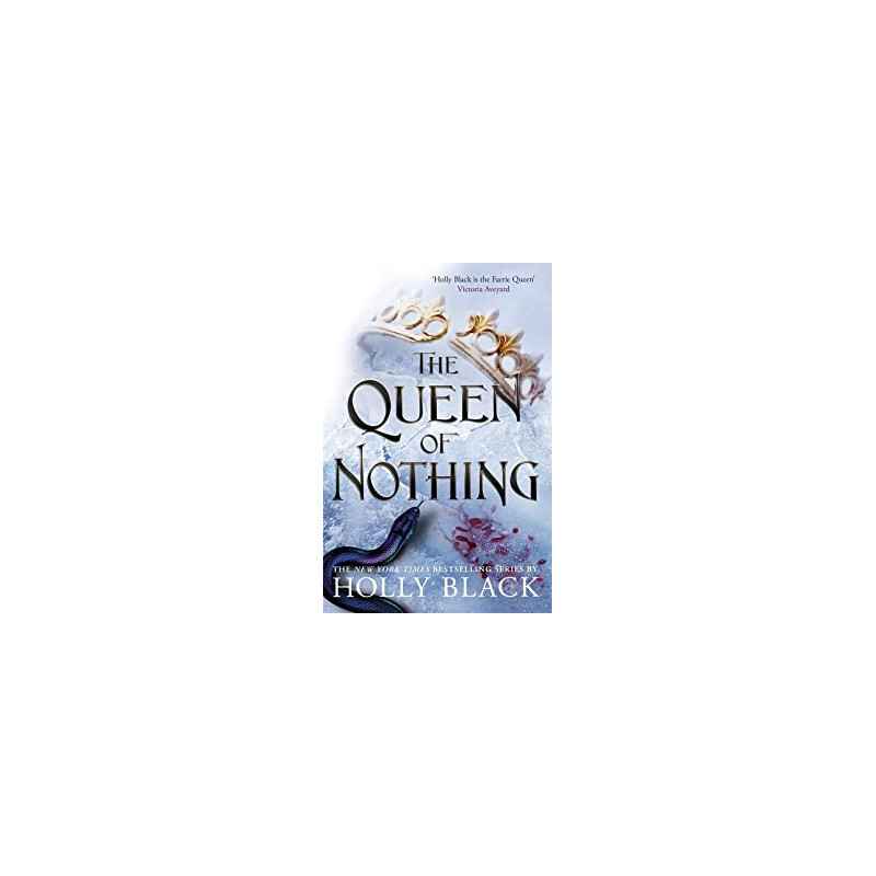The Queen of Nothing by Holly Black ( HARDCOVER )9781471407581
