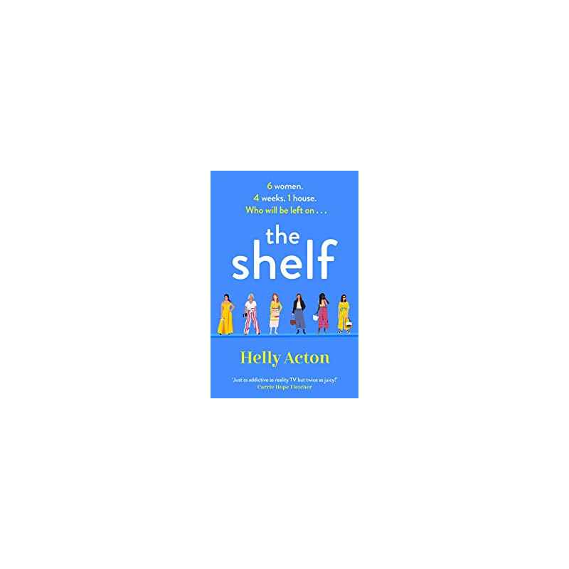 The Shelf: 'Utter perfection' Marian Keyes . by Helly Acton9781838773137