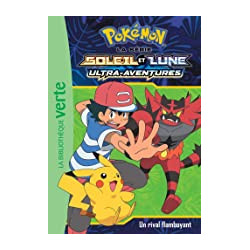 Pokémon Soleil et Lune 15 - Un rival flamboyant9782017090083