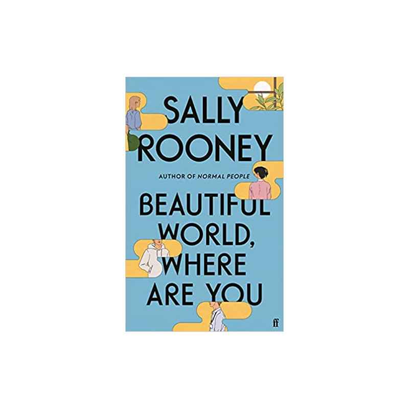 Beautiful World, Where Are You by Sally Rooney9780571365425