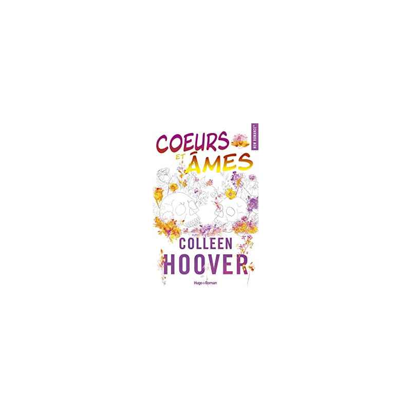 Coeurs et Âmes de Colleen Hoover9782755693447
