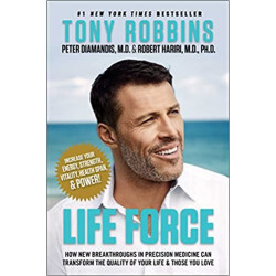 Life Force  de Tony Robbins