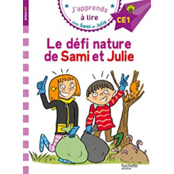 Sami et Julie CE1 Le défi Nature de Sami et Julie