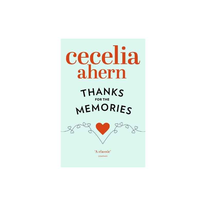 Thanks for the Memories cecelia ahern9780007275380
