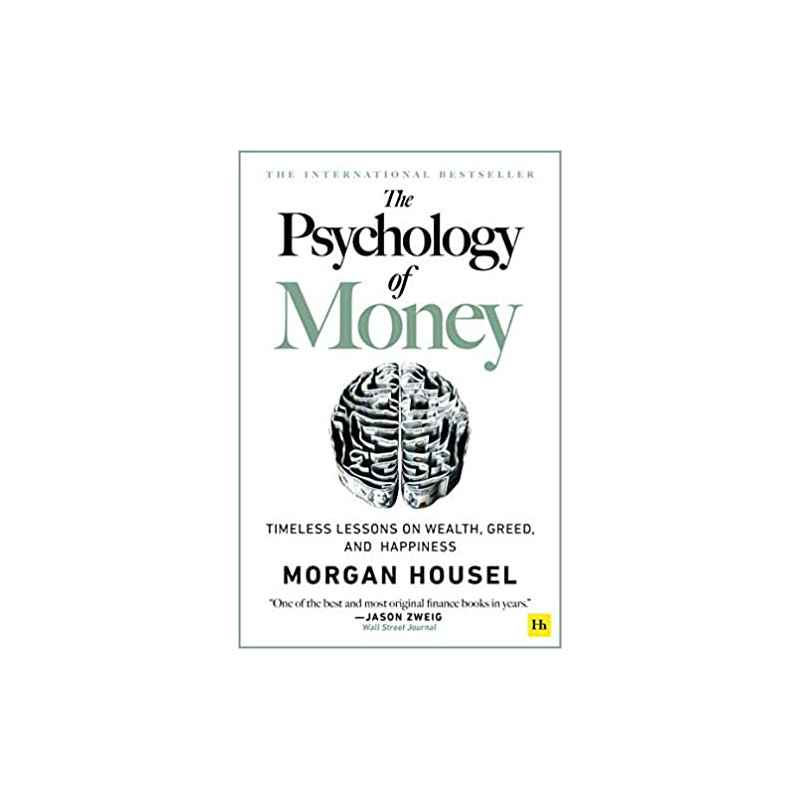 The Psychology of Money de Morgan Housel9780857197689