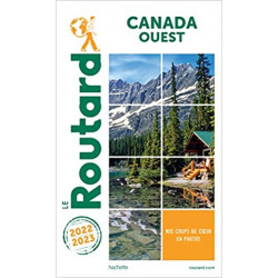 Guide du Routard Canada Ouest 2022/239782017172147