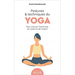 Postures et techniques du yoga de Swami Saradananda9782036003415
