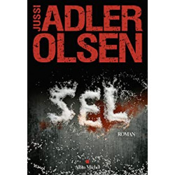 Sel: La neuvième enquête du Département V de Jussi Adler-Olsen