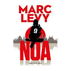 NOA de Marc Levy | 17 mai 20229782221243596