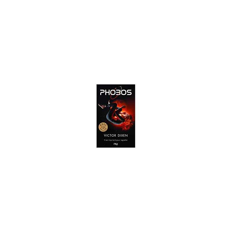 Phobos - tome 1 (01) de Victor Dixen | 7 novembre 20199782266293730