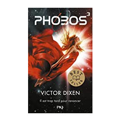 Phobos - tome 3 (03) de Victor Dixen  | 6 mai 2021