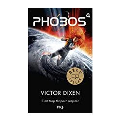 Phobos - tome 4 (4) de Victor Dixen | 21 octobre 20219782266314763