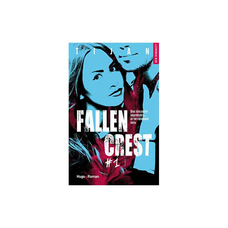 Fallen Crest - tome 1 de Tijan9782755640434