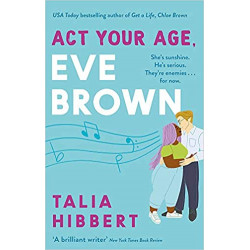 Act Your Age, Eve Brown de Talia Hibbert9780349425245