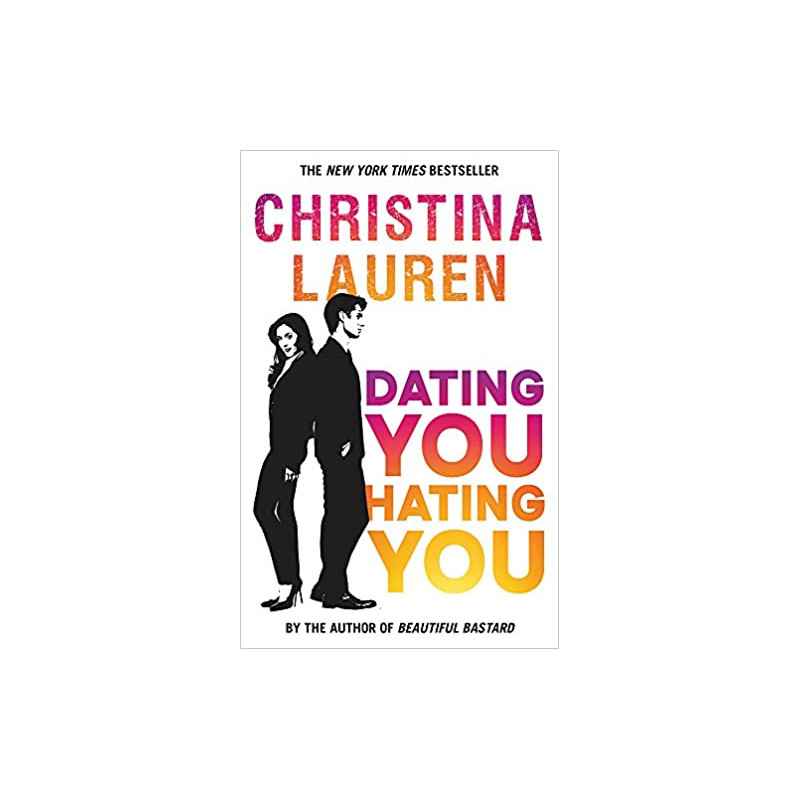 Dating You, Hating You de Christina Lauren9780349417523