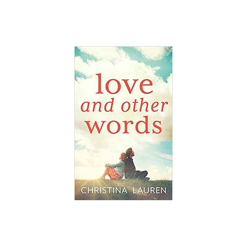 Love and Other Words de Christina Lauren9780349417561