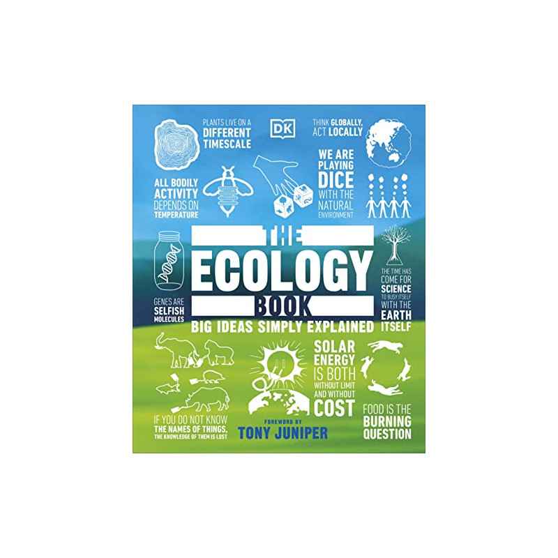 The Ecology Book - Big ideas simply explained - DKedition9780241350386