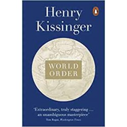 Henry Kissinger (Auteur)-World Order: Reflections on the Character of Nations and the Course of History