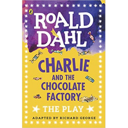 Charlie and the Chocolate Factory- The Play Broché – 3 août 2017 Édition en Anglais