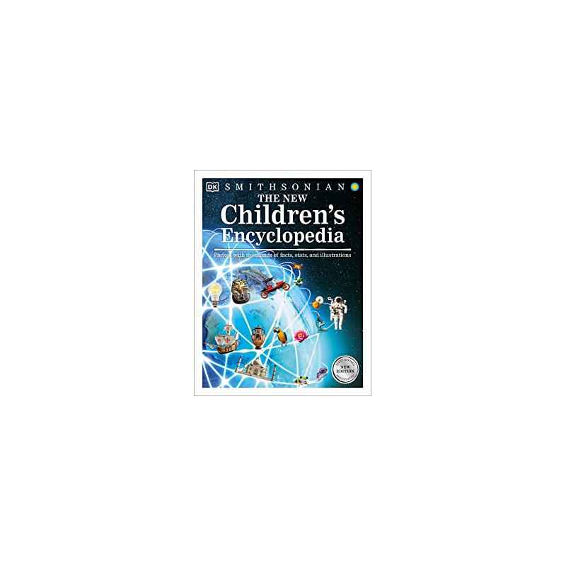 The New Children's Encyclopedia: Packed with Thousands of Facts, Stats, and Illustrations Édition en Anglais9780241317785