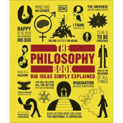 The Philosophy Book - Big ideas simply explained - DKedition9781405353298