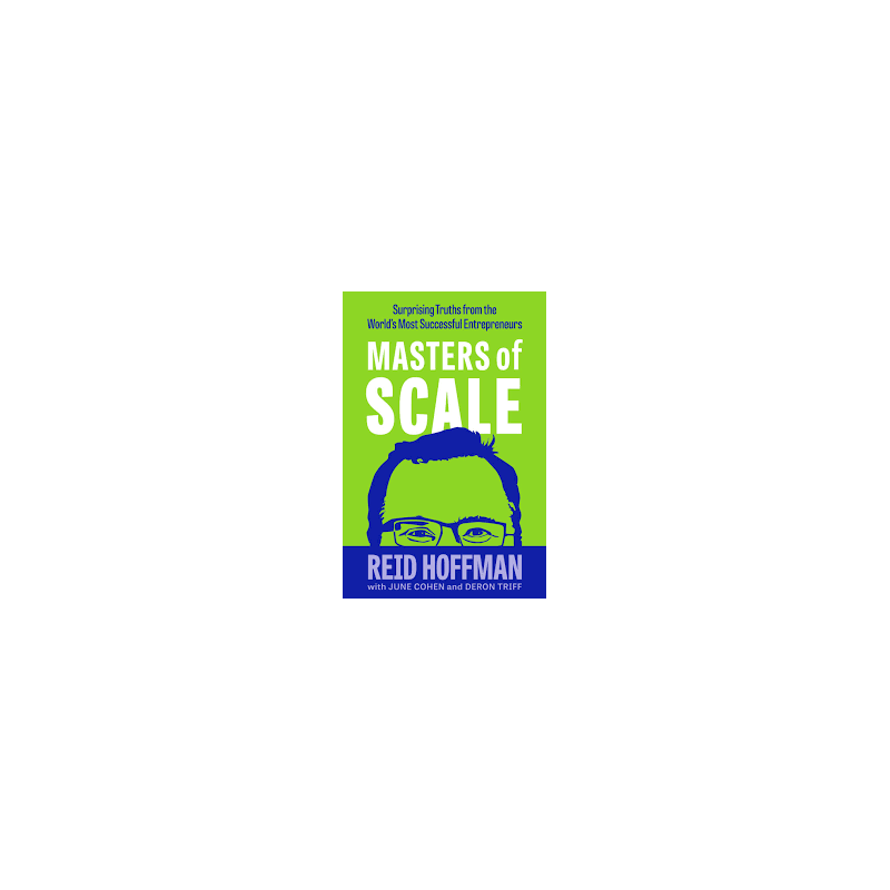 Masters of Scale . by Reid Hoffman9781787634602