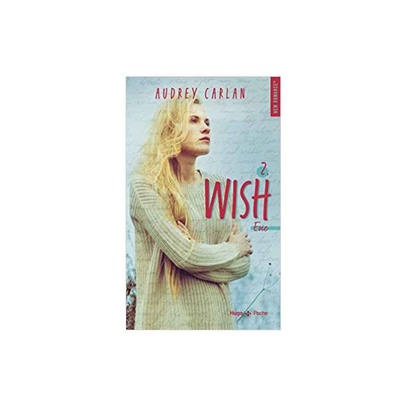 The Wish Serie - Tome 2 Evie (2) de Audrey Carlan9782755693317