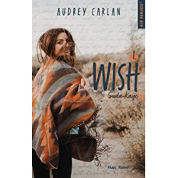 Wish - Tome 1 Suda Kaye de Audrey Carlan