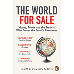 The World for Sale by Javier Blas and Jack Farchy9781847942678