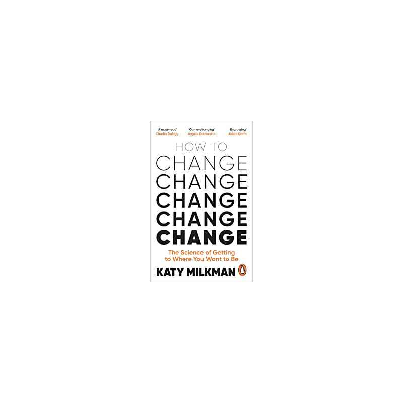 How to Change by Katy Milkman9781785043734