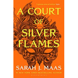 A Court of Silver Flames by Sarah J. Maas9781526635365