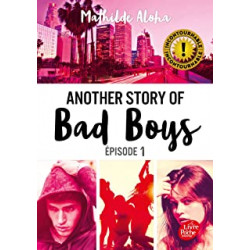 Another story of bad boys - Tome 1 de Mathilde Aloha9782017866923