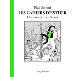 Les Cahiers d'Esther - tome 5 Histoires de mes 14 ans9782370733214