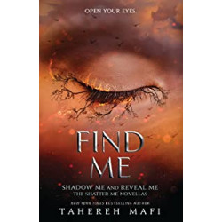 Find Me Édition en Anglais de Tahereh Mafi