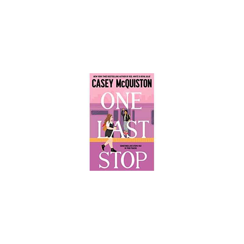 One Last Stop (English Edition) Édition en Anglais de Casey McQuiston9781529099485