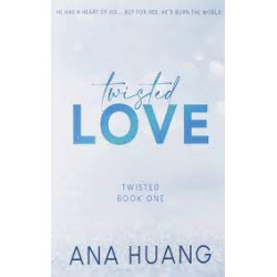 Twisted Love - twisted series book 1 - Ana Huang