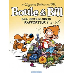Boule & Bill - Tome 37 - Bill est un gros rapporteur !